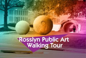 Rosslyn Public Art Walking Tour